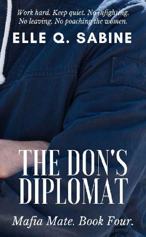 [Mafia Mate 04] • The Don's Diplomat (Mafia Mate Book 4)